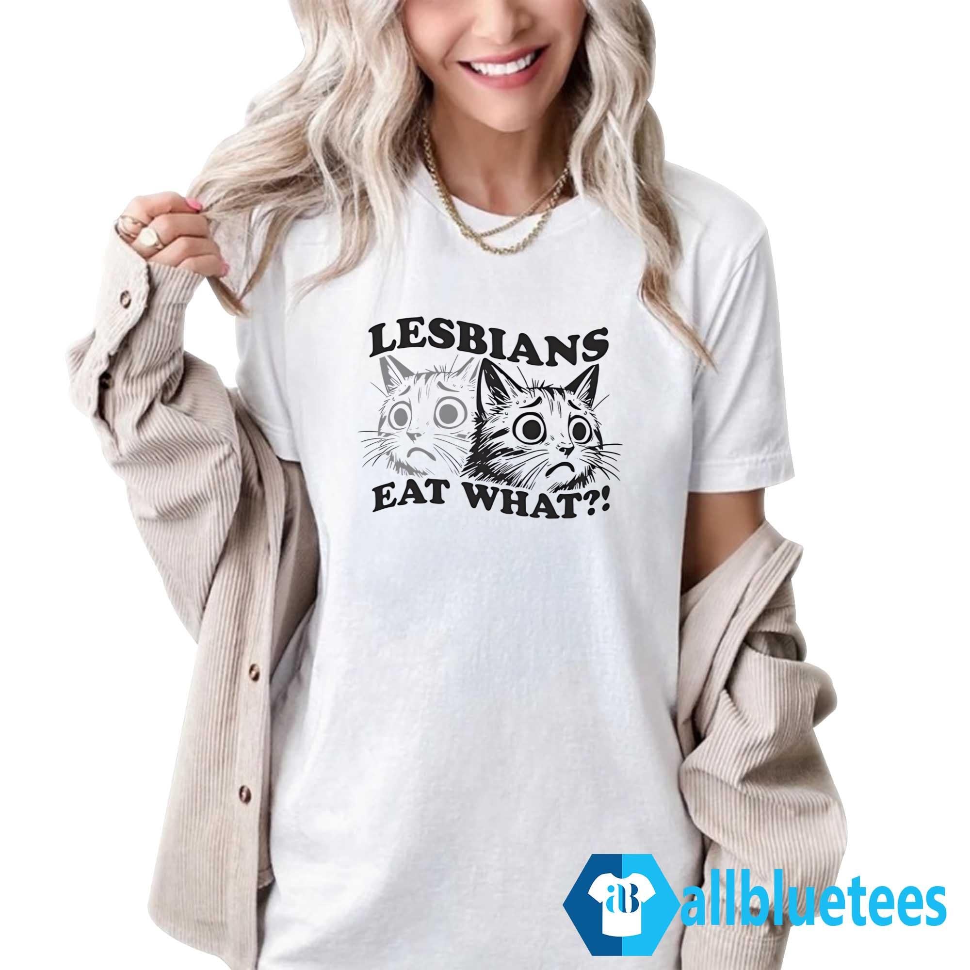 Cat Lesbians Eat What Shirt