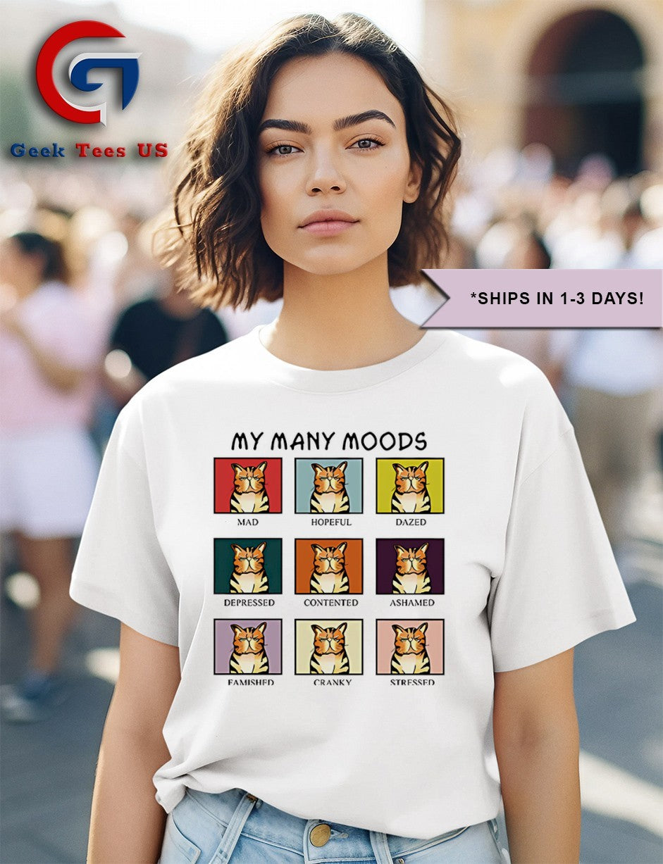 Cat my many moods funny shirt