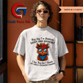 Cat they say I’m stubborn sassy and difficult I say they can’t shirt