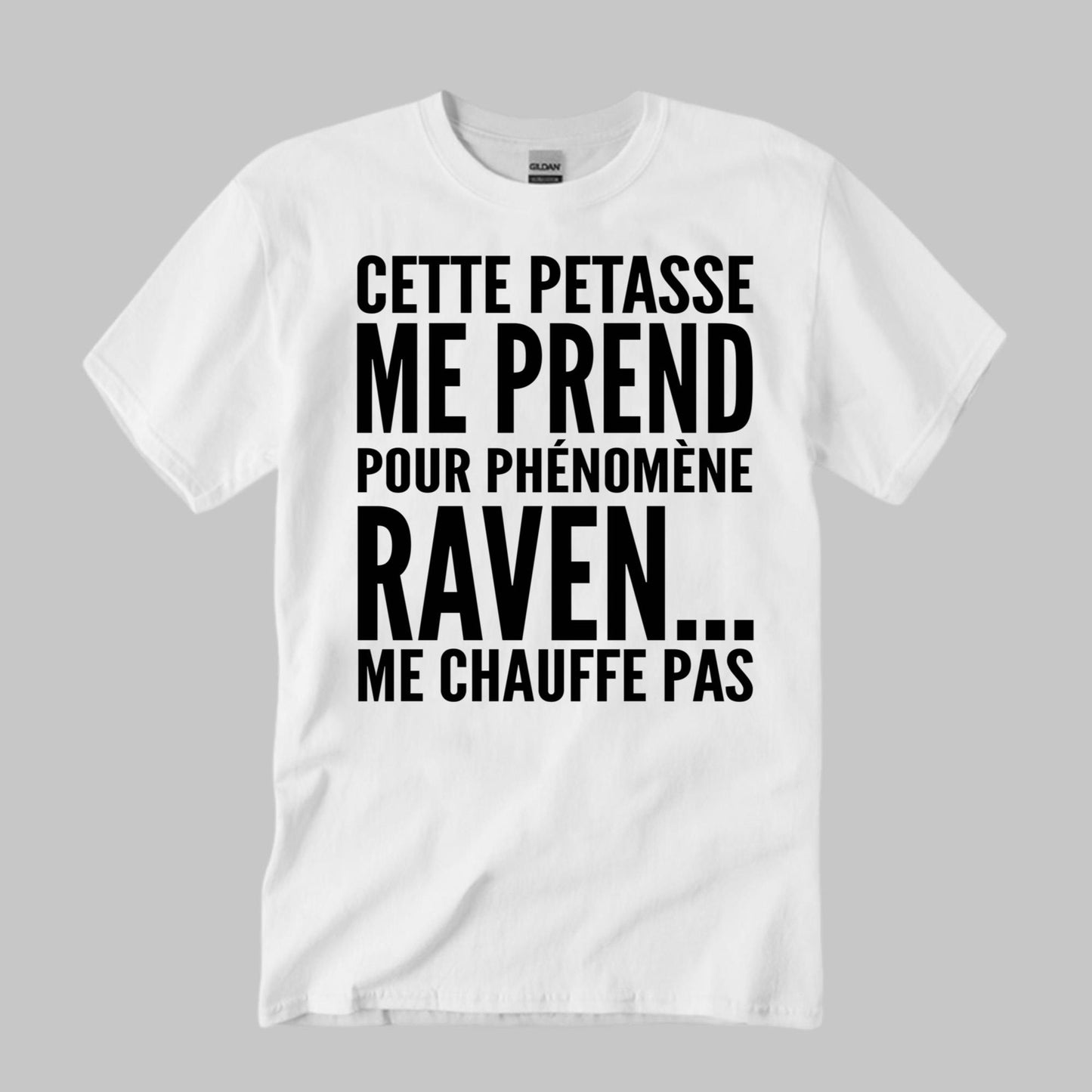 Cette Petasse Me Prend Pour Phenomene Raven Shirt