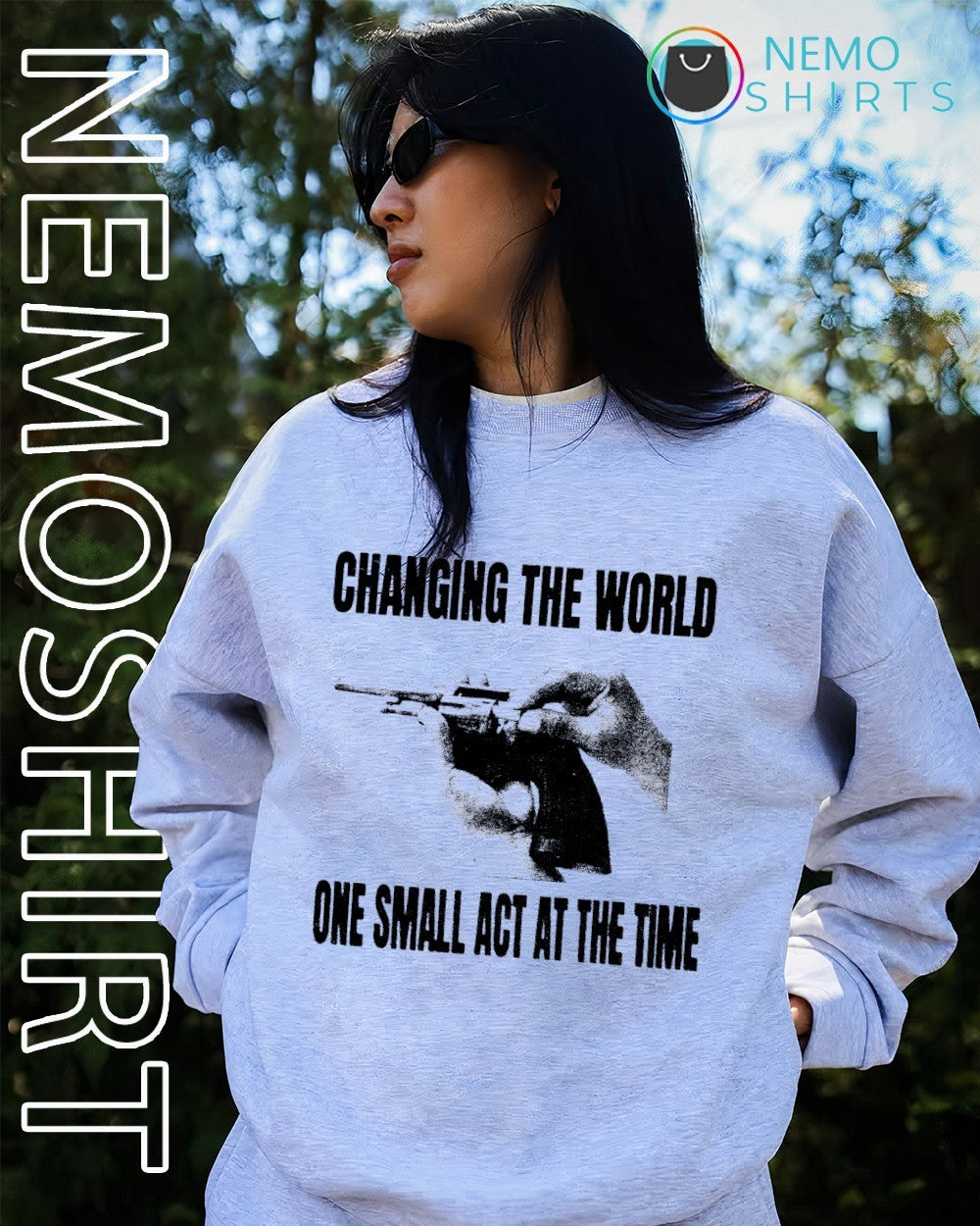 Changing the world one small act at the time shirt