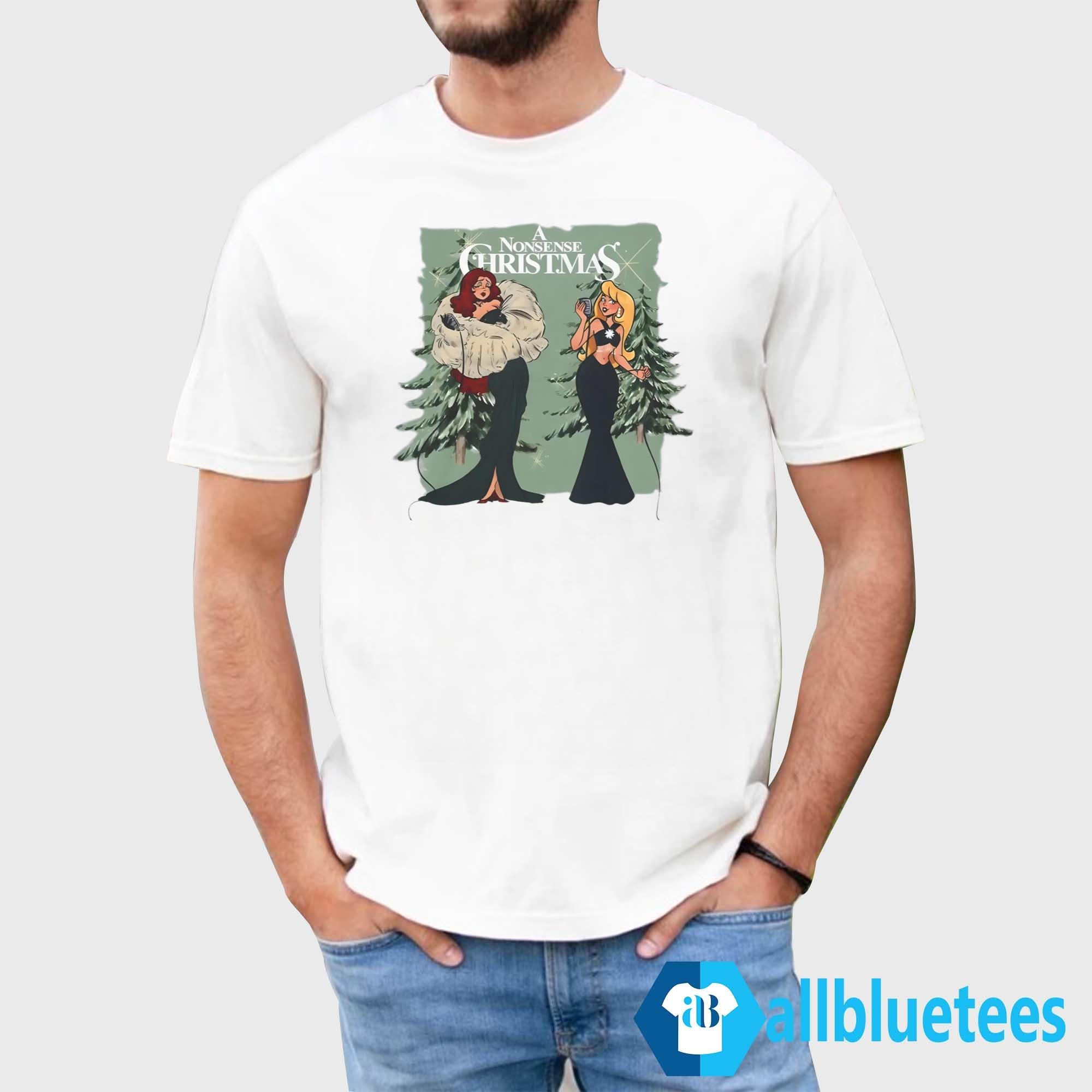 Chappell Sabrina A Nonsense Christmas Shirt
