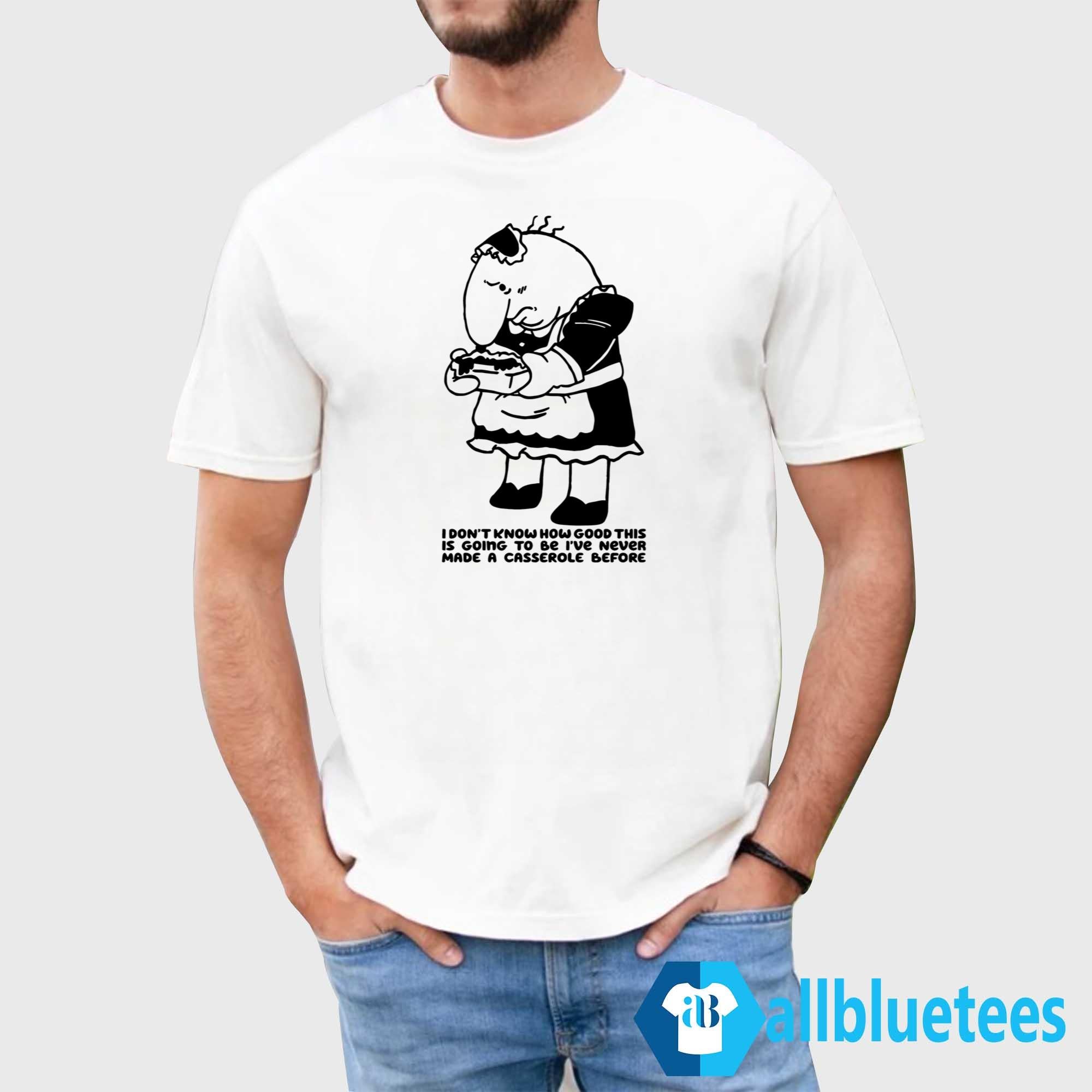Charlie Maid I Don’t Know How Good This Is Going To Be Shirt
