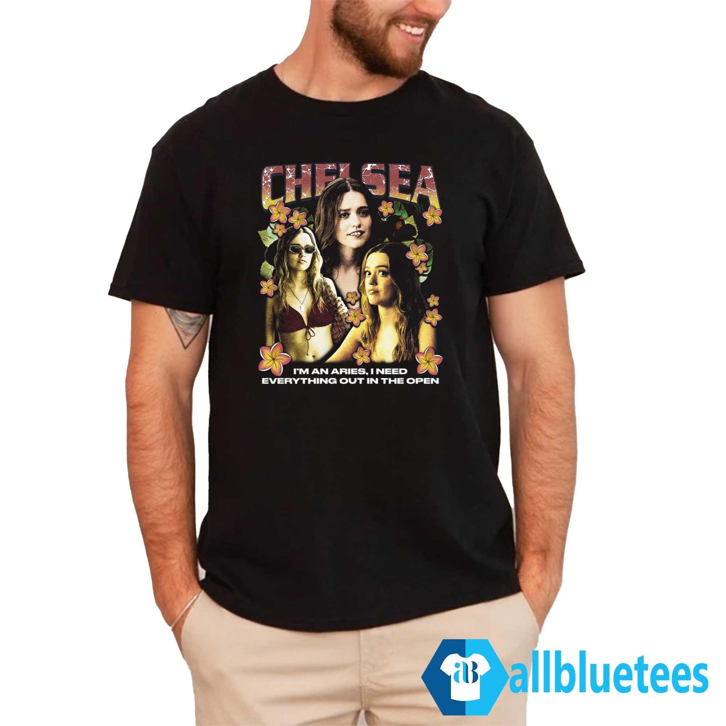 Chelsea I’m An Aries I Need Everything Out In The Open Shirt