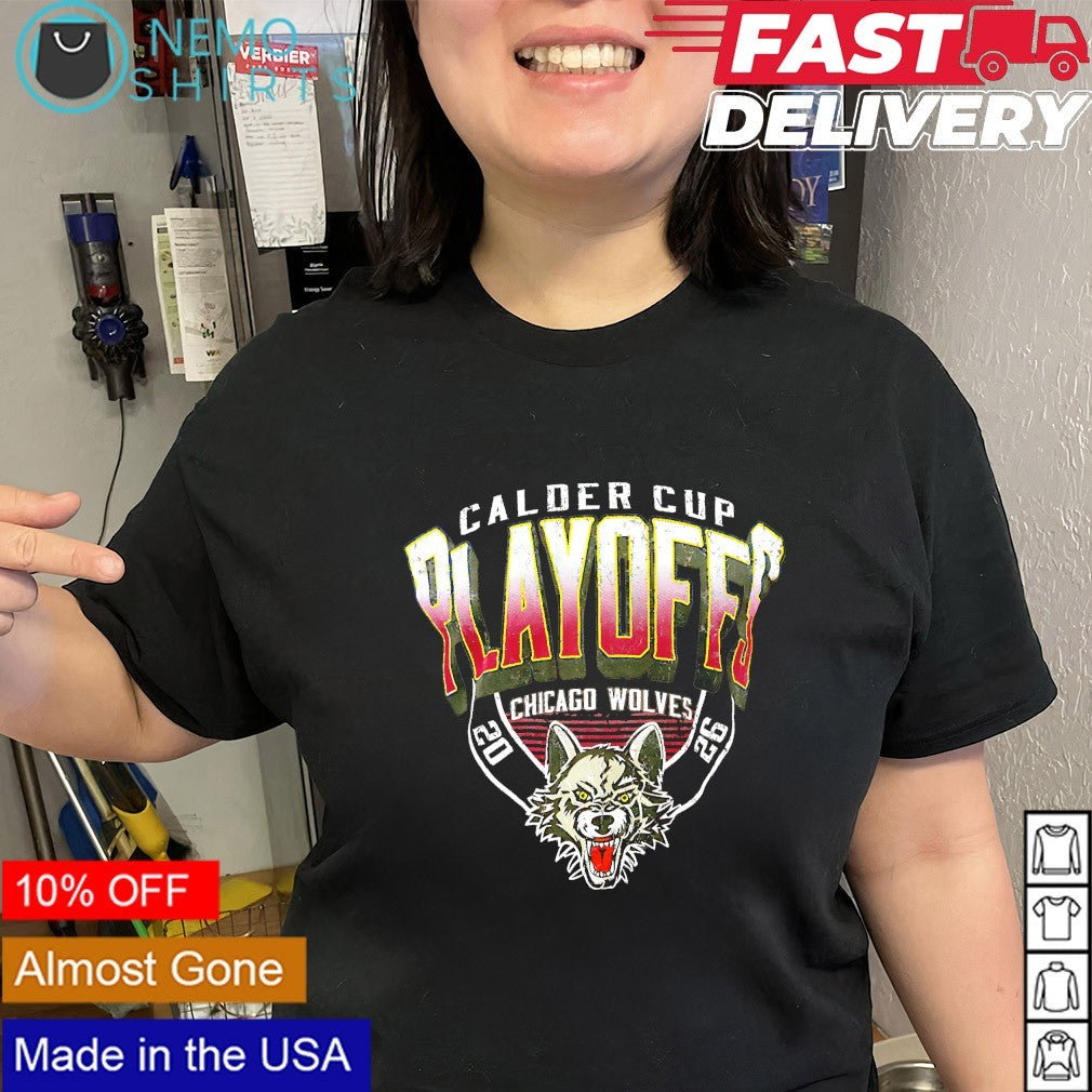 Chicago Wolves Calder Cup Playoffs 2026 shirt
