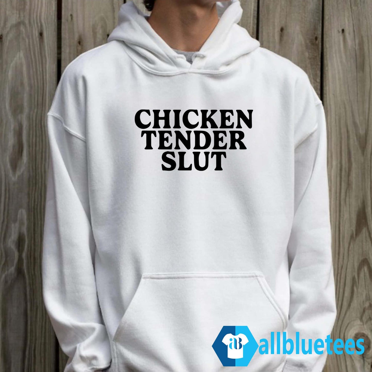 Chicken Tender Slut Shirt