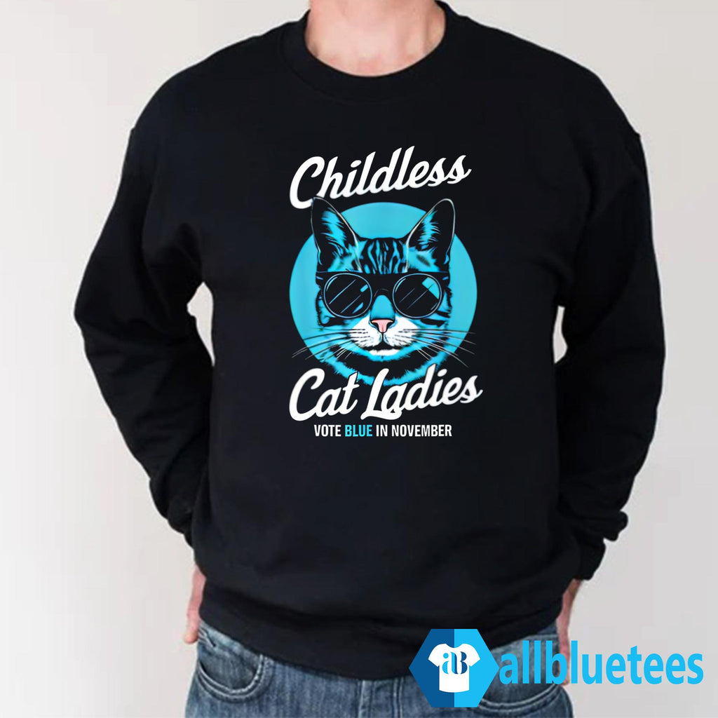 Childless Cat Ladies Vote Blue in November Shirt