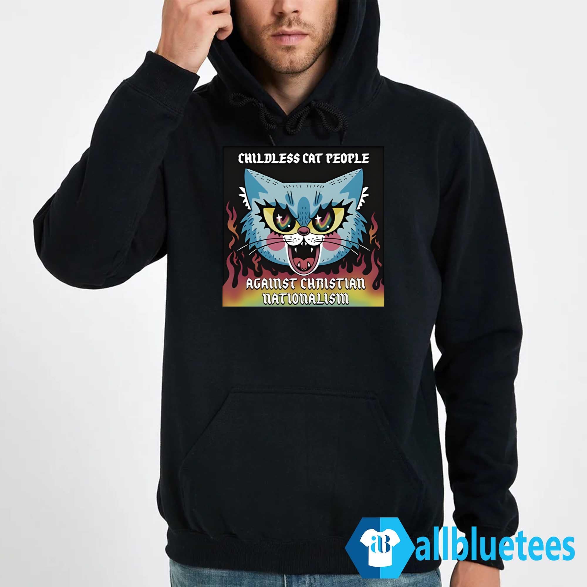 Childless Cat People Against Christian Nationalism Shirt