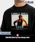 Chill Hill Club Pop Pop vintage shirt