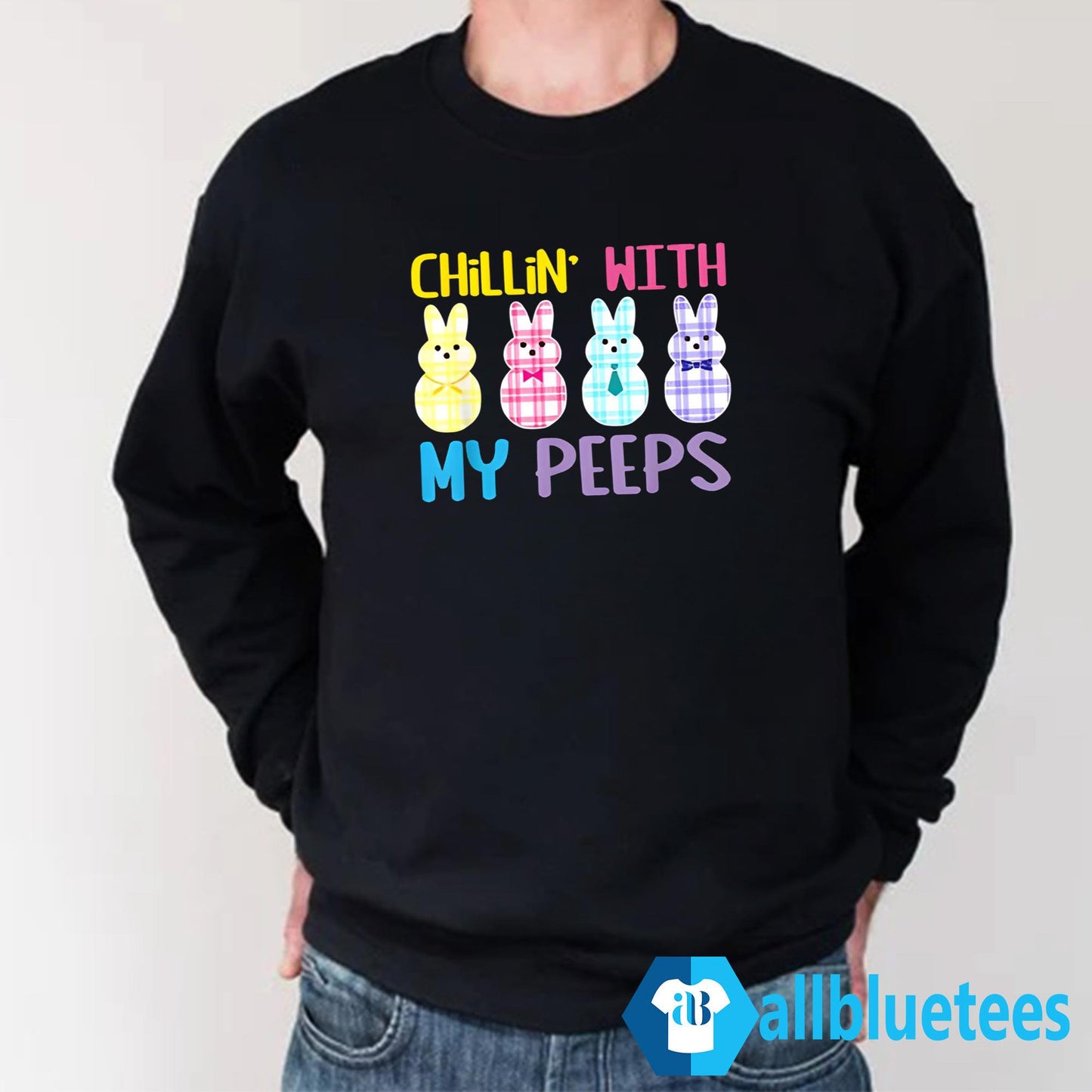 Chillin’ With My Peeps Shirt