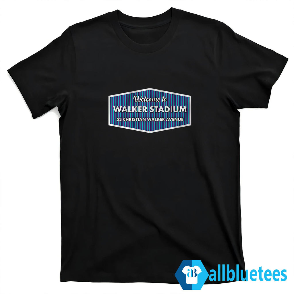 Christian Welcome To Walker Stadium Shirt