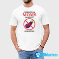 Christian Moms Against Gooning Shirt
