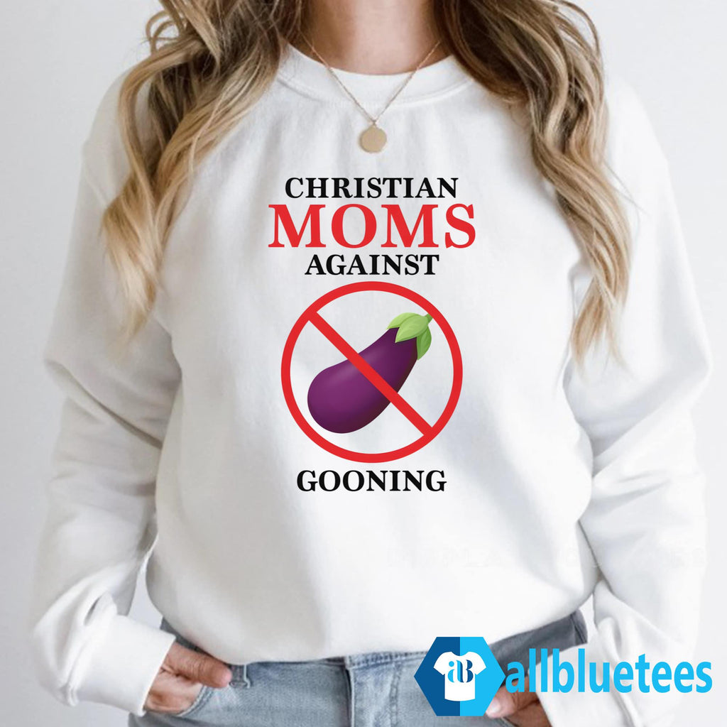 Christian Moms Against Gooning Shirt