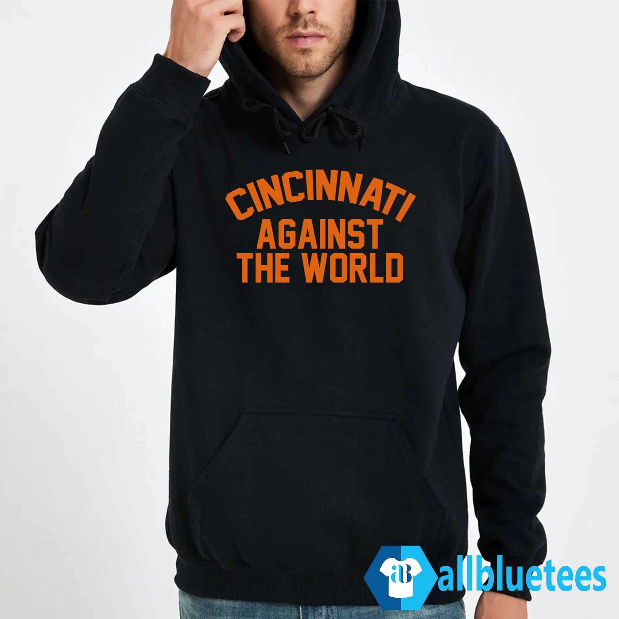 Cincinnati Against The World Shirt