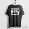 Classic A True Patriot Charlie Kirk Shirt Sweater