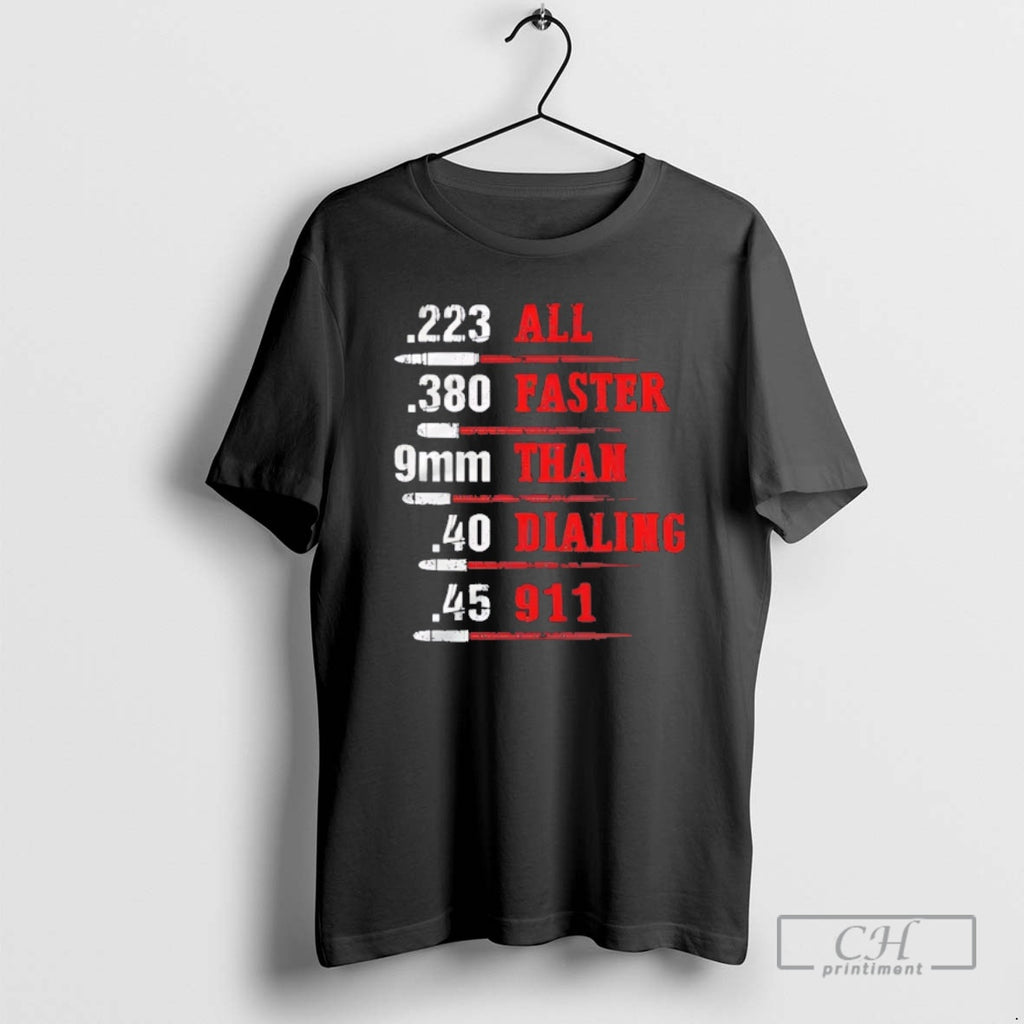 Classic All Faster Than Dialing 911 Shirt Sweater