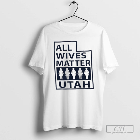 Classic All Wives Matter Utah Shirt Sweater