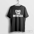 Classic Anthony Constantino End The Intifada Shirt Sweater