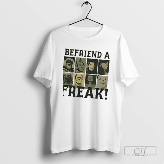 Classic Befriend A Freak Halloween Shirt Sweater