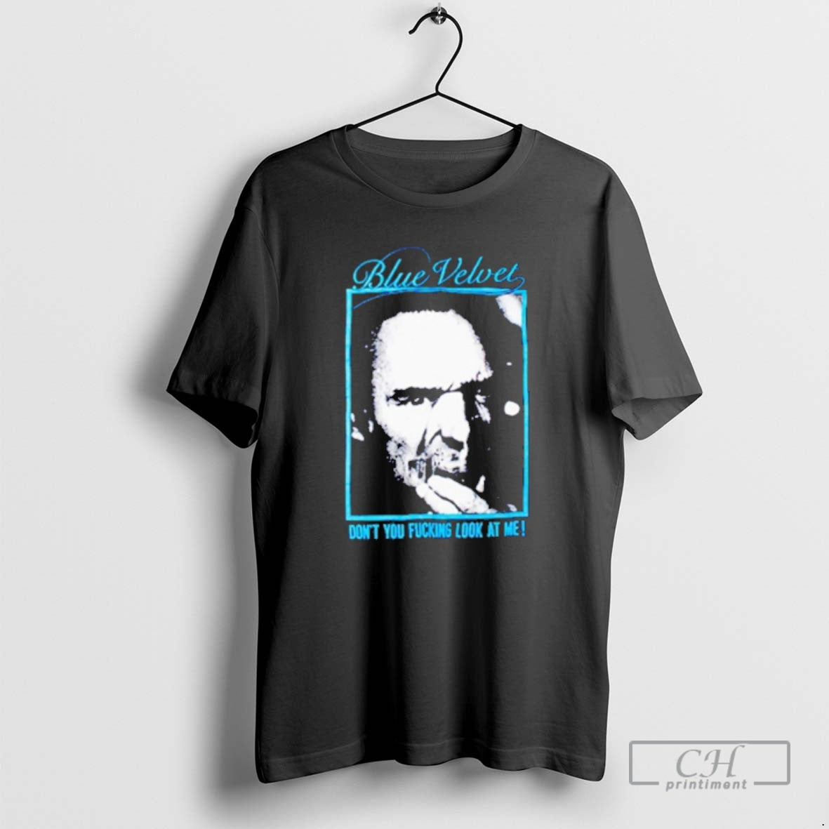 Classic Blue Velvet Dont You Fucking Look At Me 80s Vintage Shirt Sweater