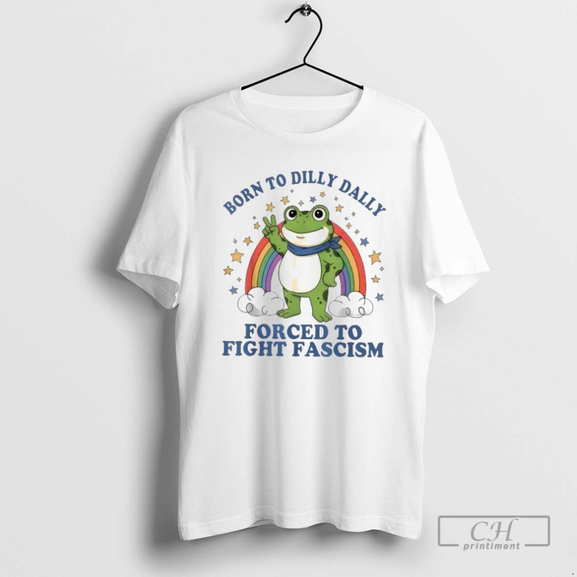 Classic Born To Dilly Dally Forced To Fight Fascism Rainbow Frog Shirt Sweater