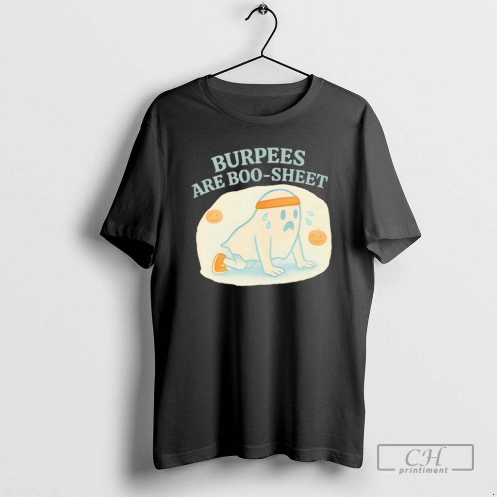 Classic Burpees Are Boo Sheet Halloween Shirt Sweater