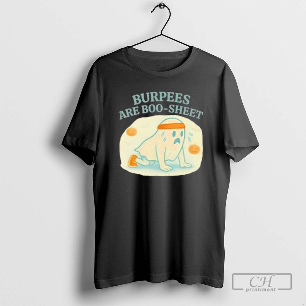 Classic Burpees Are Boo Sheet Shirt Sweater