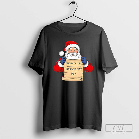 Classic Funny Kids Who Say 67 Santa Christmas Shirt Sweater