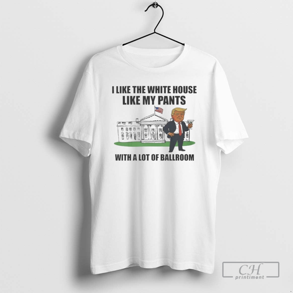 Classic I Like The White House With My Pants Shirt Sweater