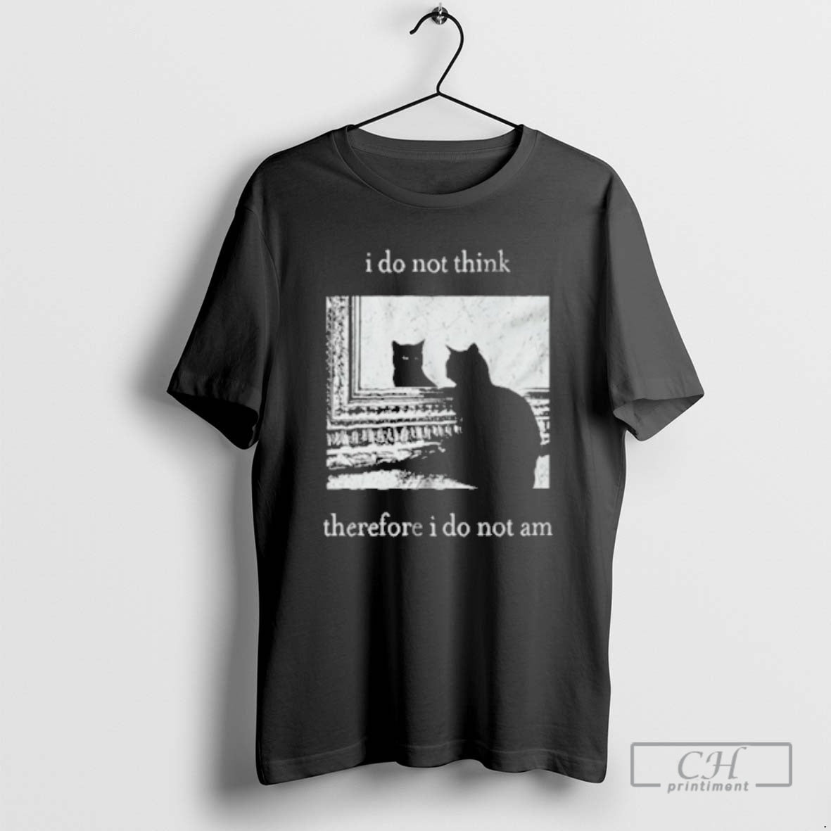 Classic I Do Not Think Therefore I Do Not Am Funny Cat Shirt Sweater