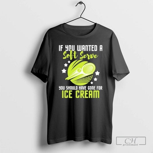 Classic If You Wanted A You Should Have Gone For Ice Cream Shirt Sweater
