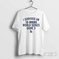 Classic Los Angeles Dodgers Mlb Baseball I Survived An 18 Inning World Series Game