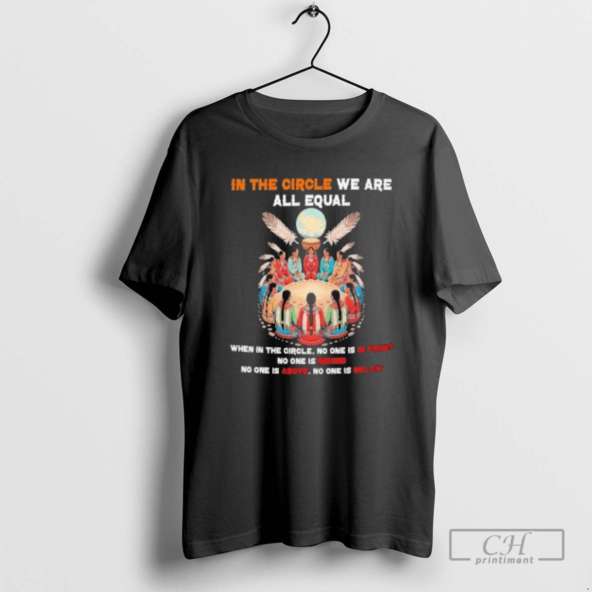 Classic Native American In The Circle We Are All Equal Shirt Sweater