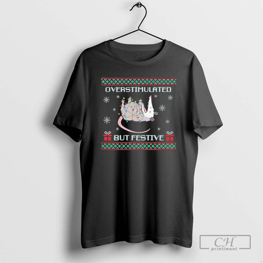 Classic Overstimulated But Festive Possum Christmas Shirt Sweater
