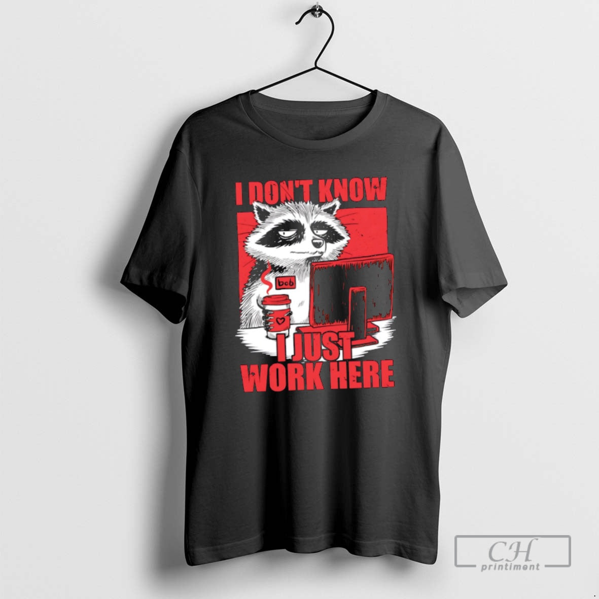 Classic Raccoon I Dont Know Just Work Here Shirt Sweater