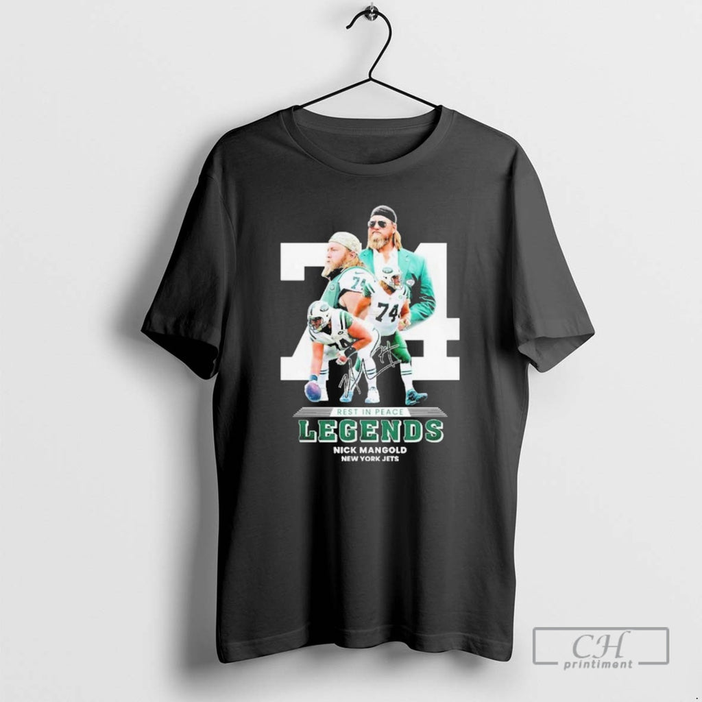 Classic Rest In Peace Legends Nick Mangold New York Jets 74 Shirt Sweater