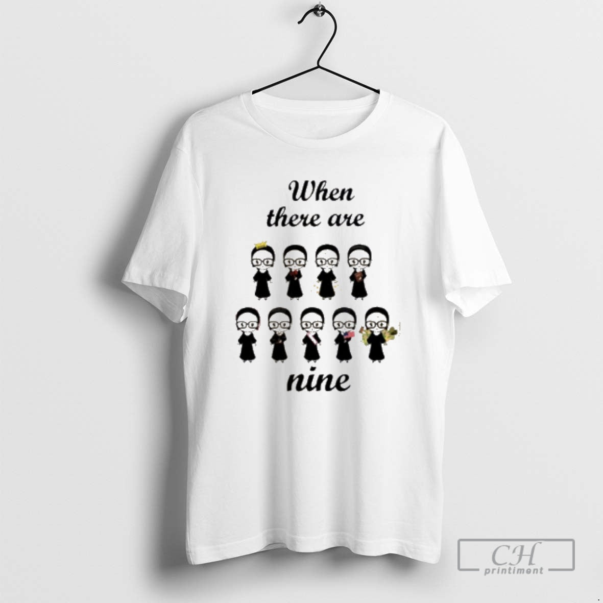 Classic Ruth Bader Ginsburg When There Are Nine Shirt Sweater