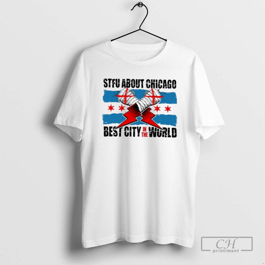 Classic Stfu About Chicago Best City In The World Wrestling Shirt Sweater
