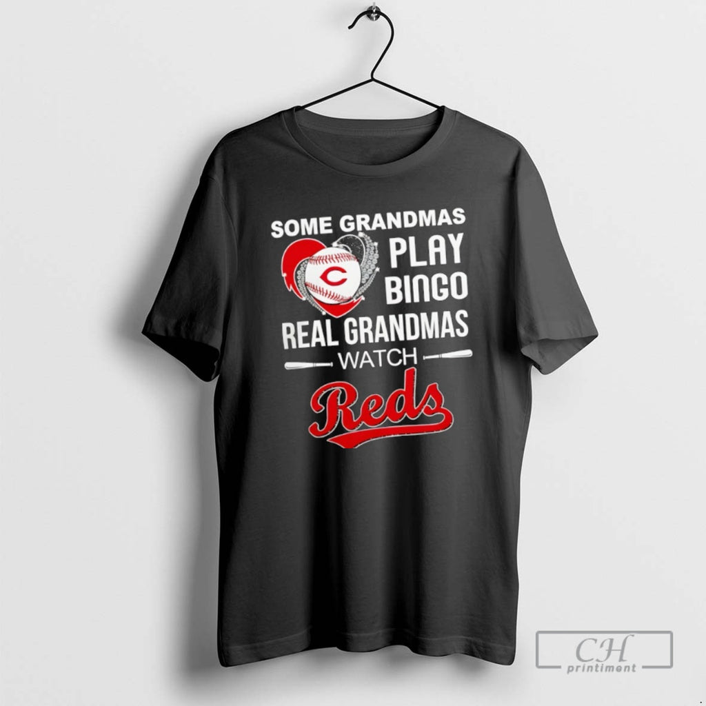 Classic Some Grandmas Play Bingo Real Grandmas Watch Cincinnati Reds Shirt Sweater
