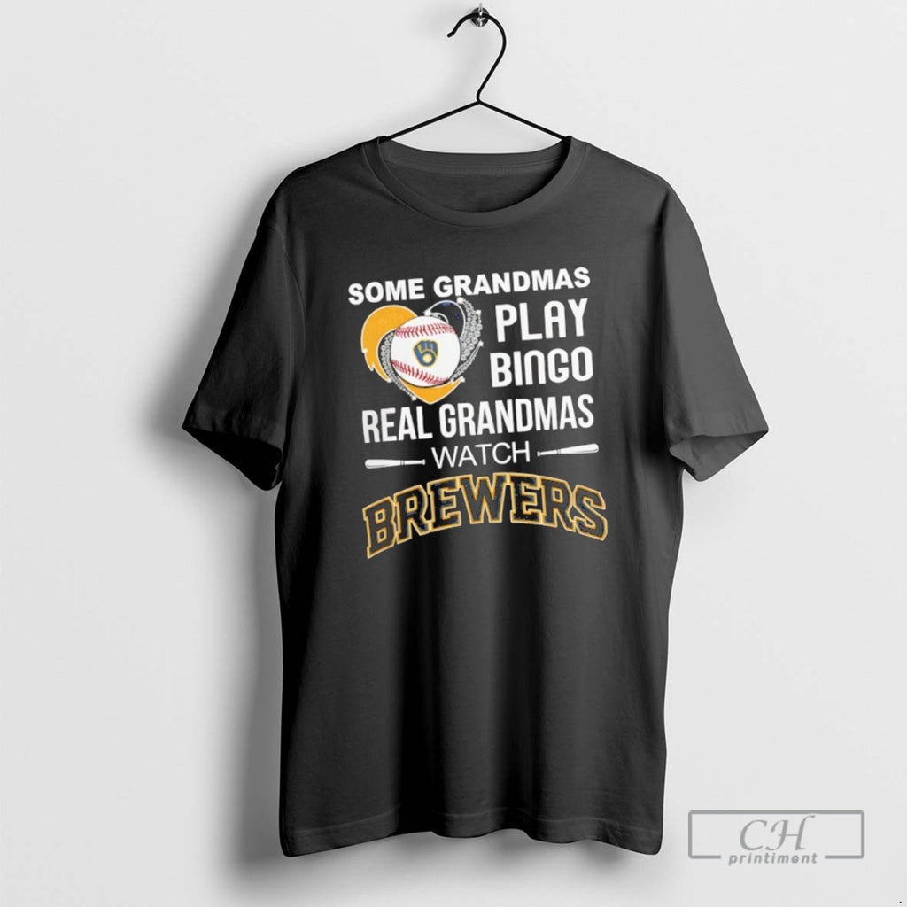 Classic Some Grandmas Play Bingo Real Grandmas Watch Milwaukee Brewers Shirt Sweater