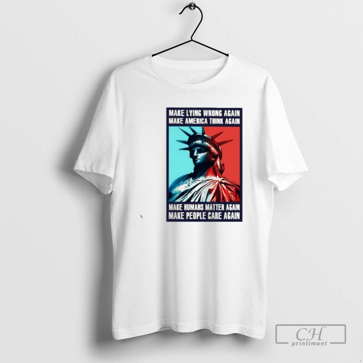 Classic Statue Of Liberty Make Lying Wrong Again Make America Think Again Shirt Sweater