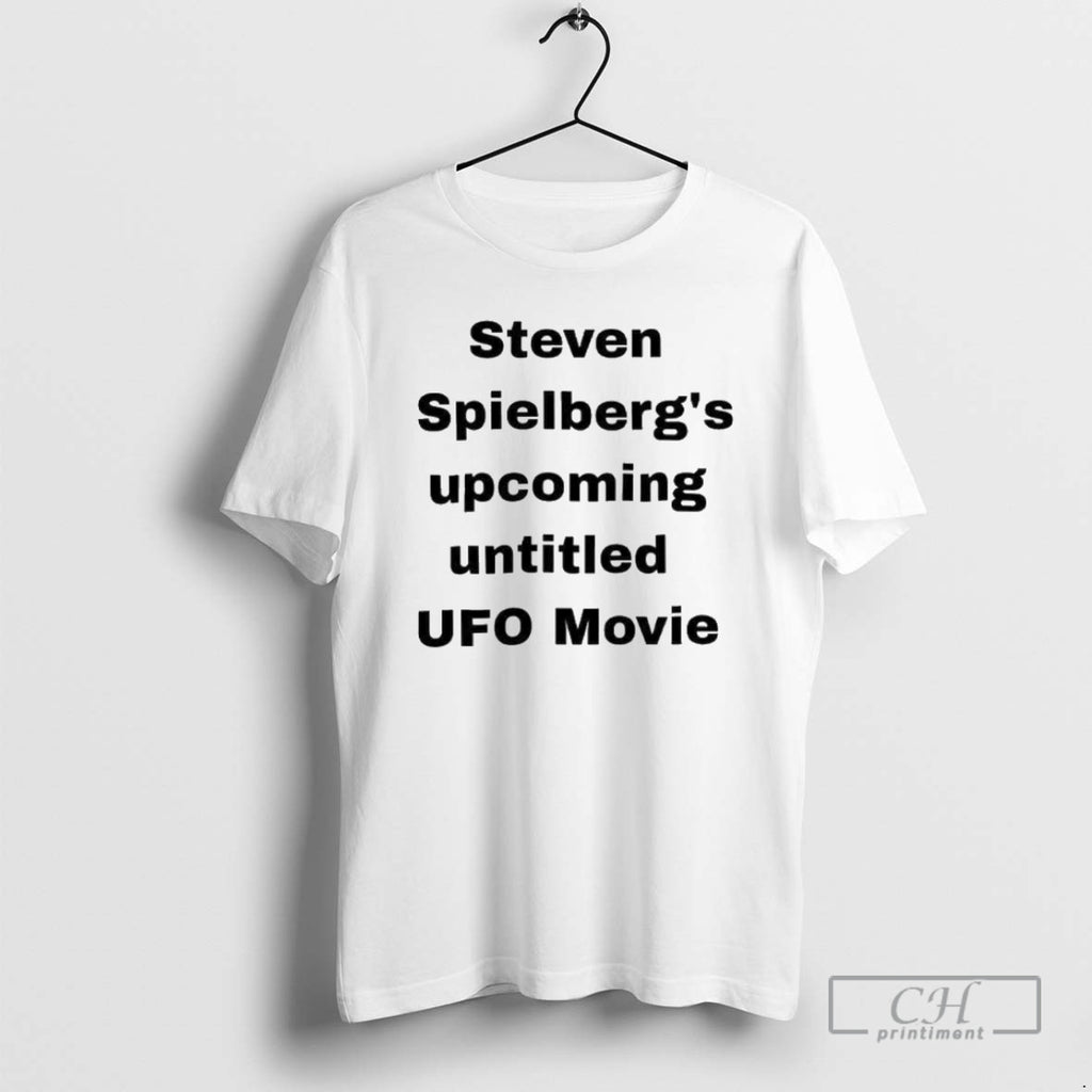 Classic Steven Spielbergs Upcoming Untitled Ufo Movie Shirt Sweater