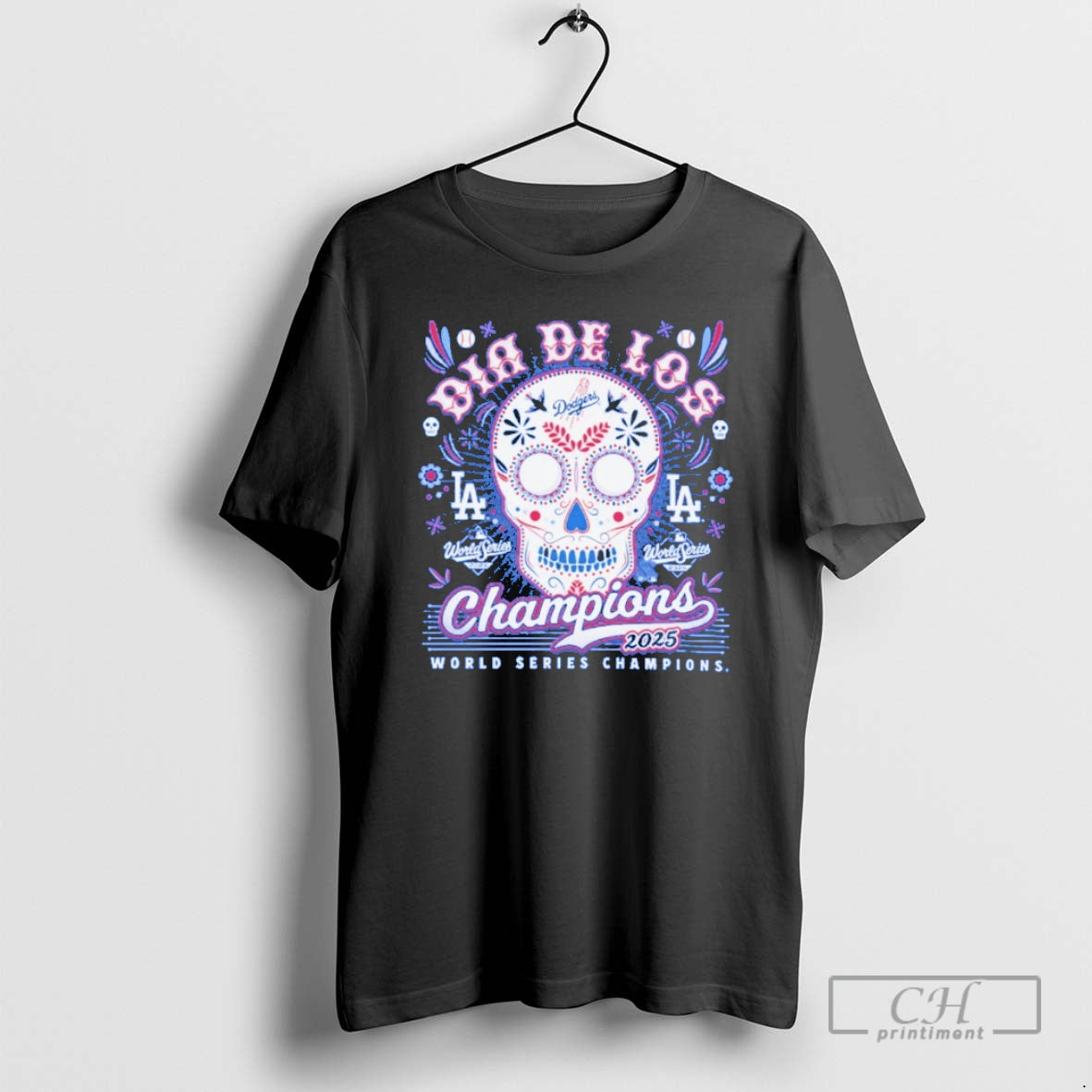 Classic Sugar Skull Dia De Los Champions Los Angeles Dodgers 2025 World Series Champions Blue