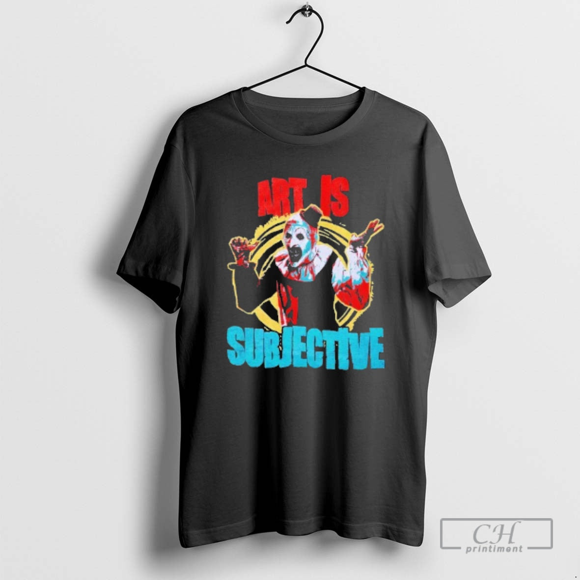 Classic Terrifier Art Is Subjective Shirt Sweater