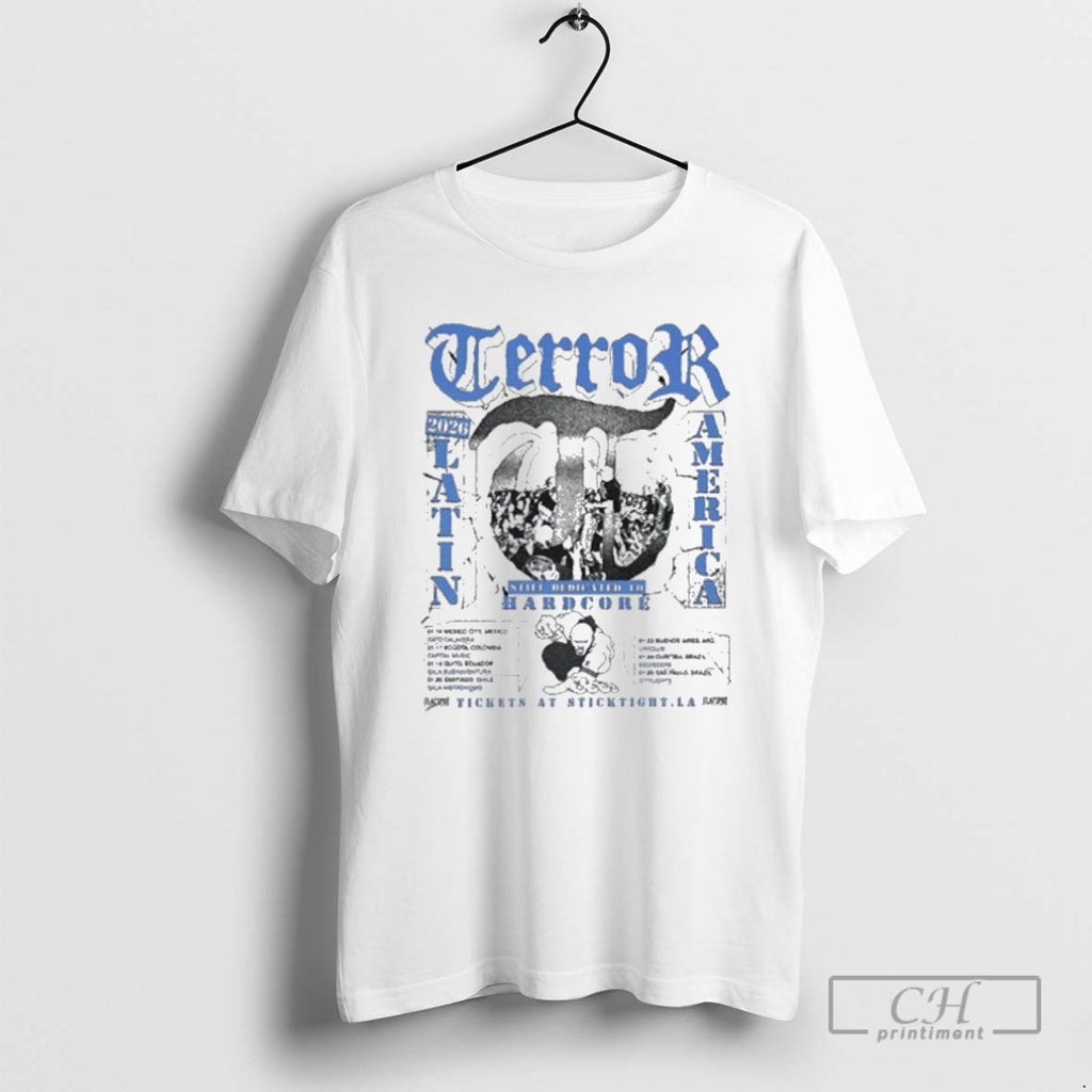 Classic Terror Latin America 2026 Tour Dates Still Dedicated To Hardcore Shirt Sweater
