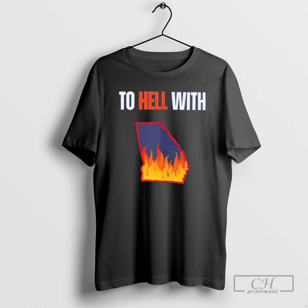 Classic To Hell With Georgia Shirt Sweater