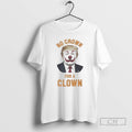 Classic Trump No Crown For A Clown Shirt Sweater