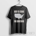 Classic Used To Stand For Something Shirt Sweater