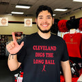 Cleveland digs the long ball baseball shirt