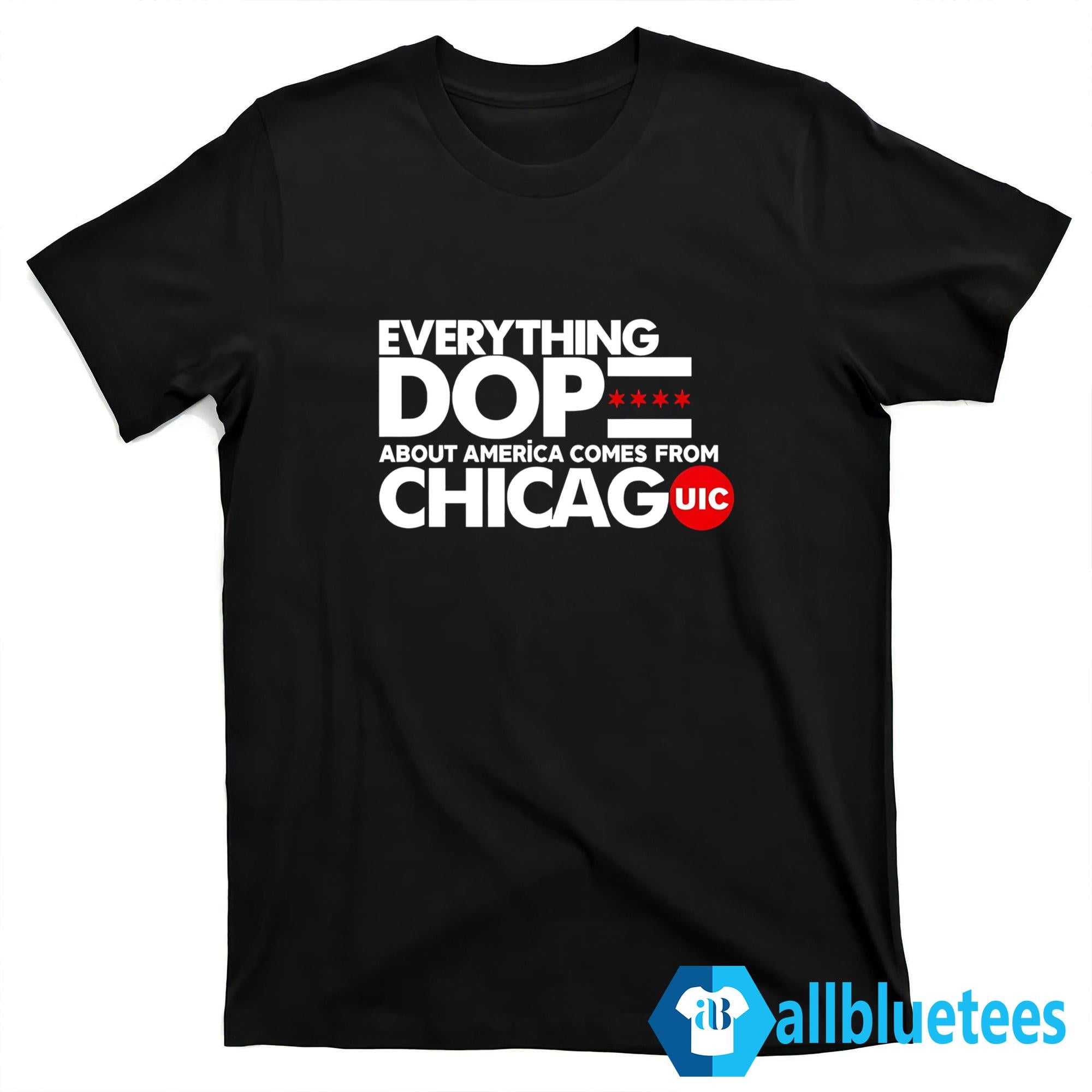 Coach Ashleen Bracey Everything Dope About America Comes From Chicago Shirt